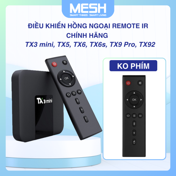 Điều khiển hồng ngoại Remote IR chính hãng TX3 mini, TX5, TX6, TX6s, TX9 Pro, TX92 - Hình ảnh 3